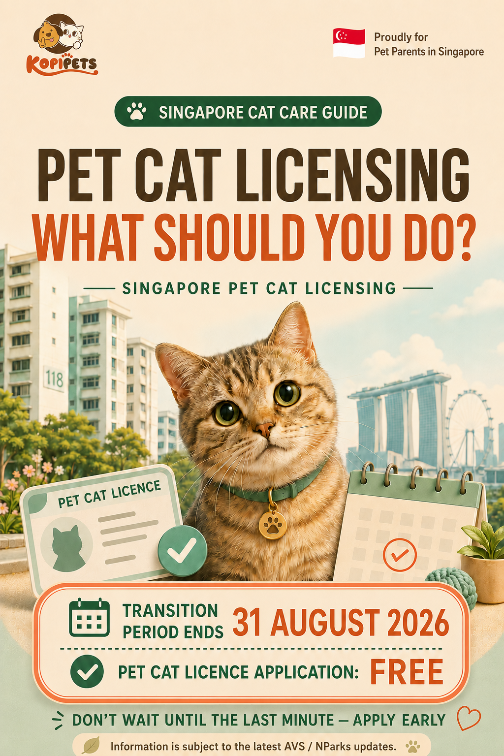 Ginger cat with a Singapore pet cat licence card and a calendar, HDB blocks and Marina Bay behind — cat licence transition period ends 31 August 2026.